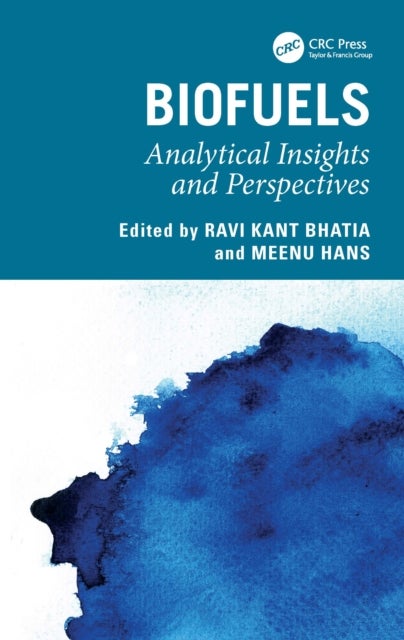 Biofuels - Analytical Insights and Perspectives