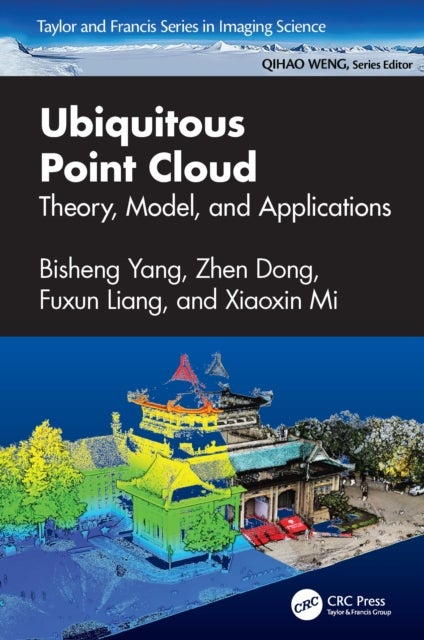 Ubiquitous Point Cloud - Theory, Model, and Applications