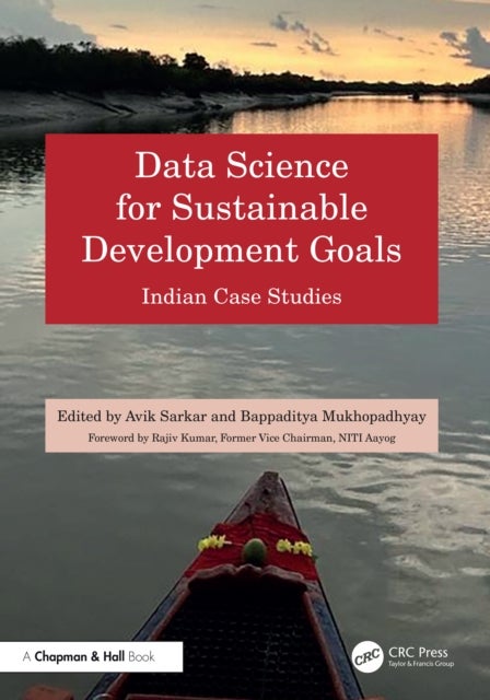 Data Science for Sustainable Development Goals - Indian Case Studies