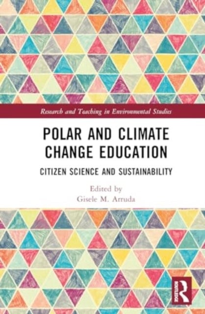 Polar and Climate Change Education - Citizen Science and Sustainability