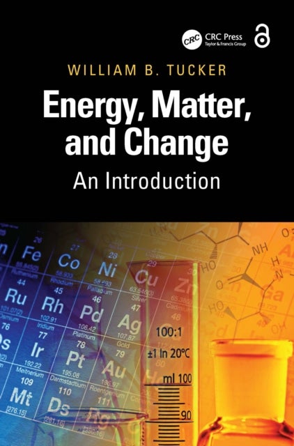 Energy, Matter, and Change - An Introduction