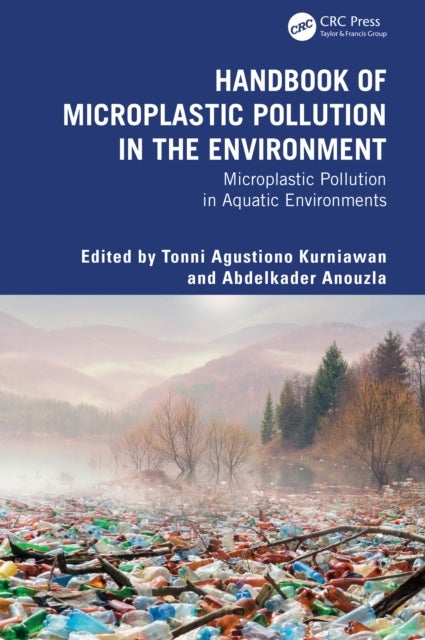 Handbook of Microplastic Pollution in the Environment - Microplastic Pollution in Aquatic Environments