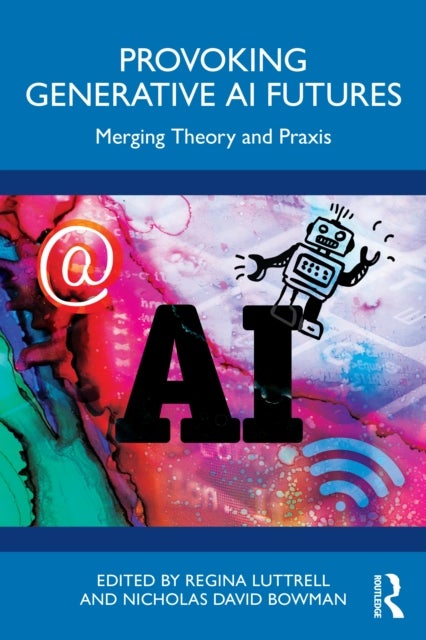 Provoking Generative AI Futures - Merging Theory and Praxis