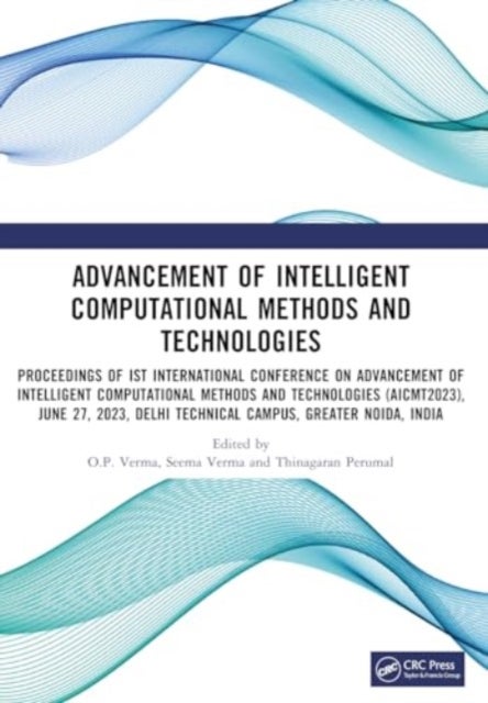 Advancement of Intelligent Computational Methods and Technologies