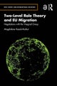 Two-Level Role Theory and EU Migration