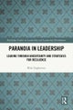 Paranoia in Leadership