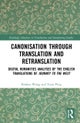 Canonisation through Translation and Retranslation