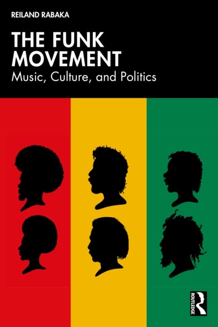 The Funk Movement - Music, Culture, and Politics