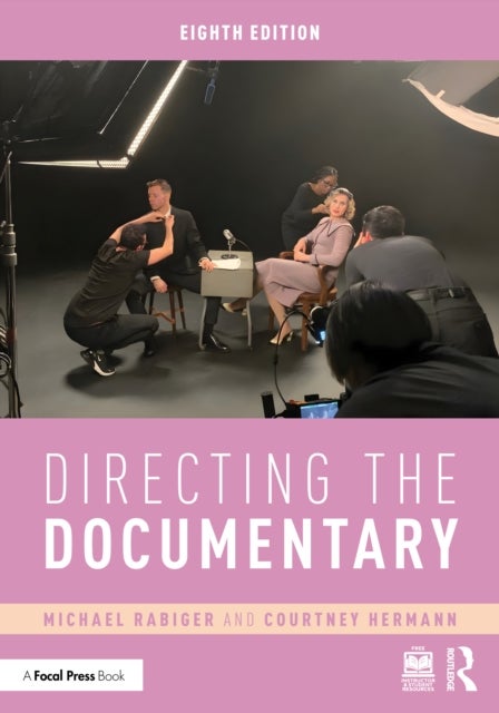Directing the Documentary