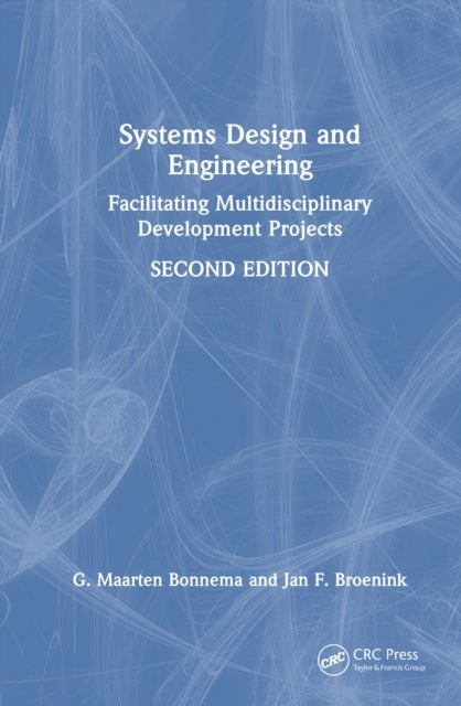 Systems Design and Engineering - Facilitating Multidisciplinary Development Projects