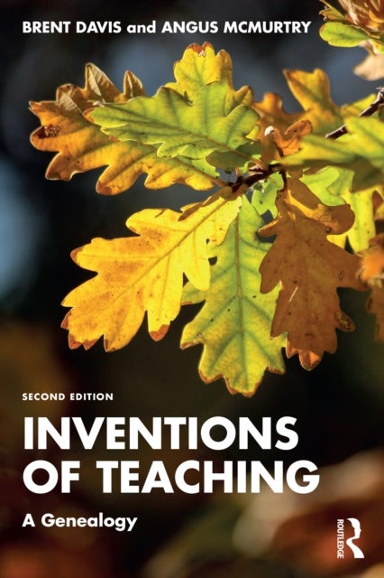 Inventions of Teaching - A Genealogy
