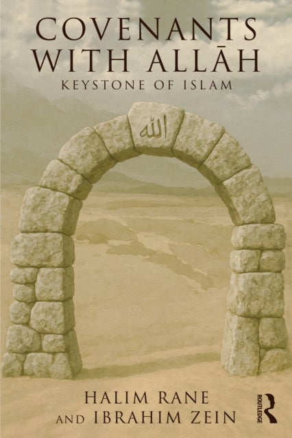 Covenants with Allah - Keystone of Islam