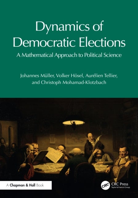 Dynamics of Democratic Elections - A Mathematical Approach to Political Science