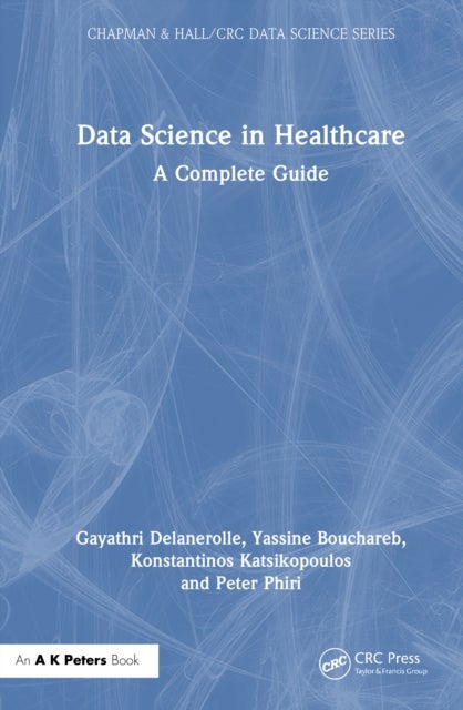 Data Science in Healthcare - A Complete Guide