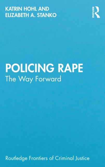 Policing Rape - The Way Forward