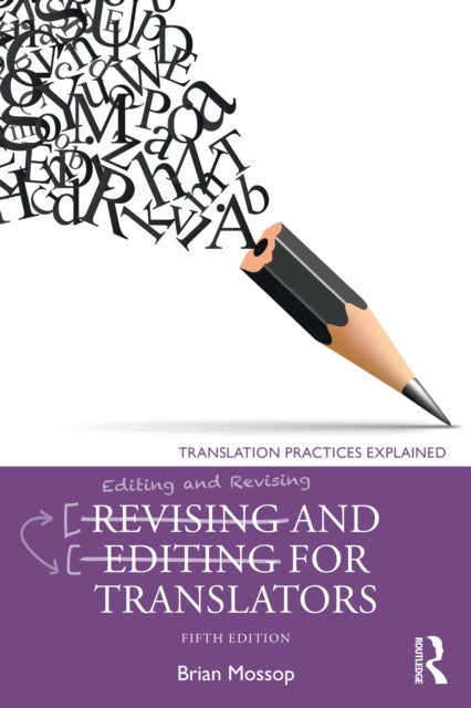 Revising and Editing for Translators