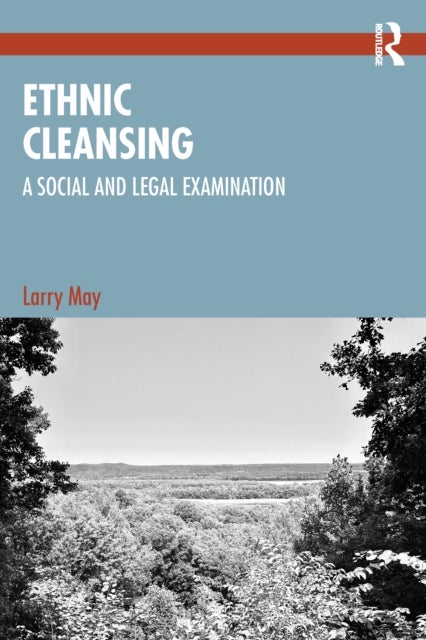 Ethnic Cleansing - A Social and Legal Examination