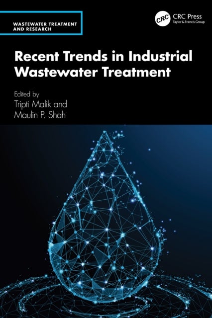 Recent Trends in Industrial Wastewater Treatment