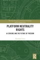 Platform Neutrality Rights
