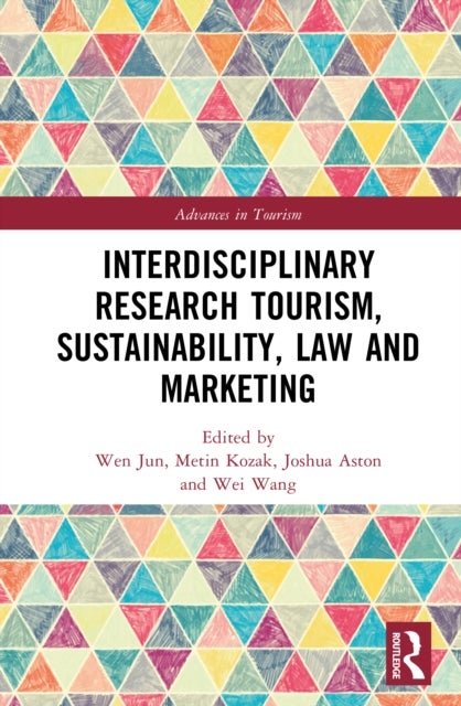 Interdisciplinary Research Tourism, Sustainability, Law and Marketing