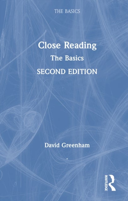 Close Reading: The Basics