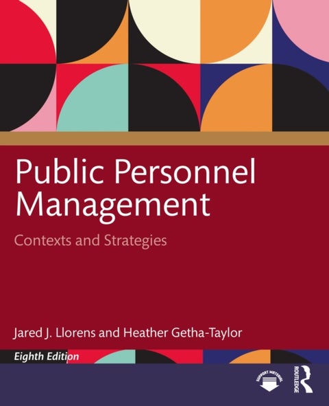 Public Personnel Management - Contexts and Strategies
