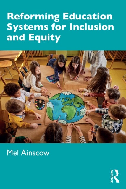 Reforming Education Systems for Inclusion and Equity