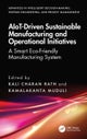 AIoT-Driven Sustainable Manufacturing and Operational Initiatives