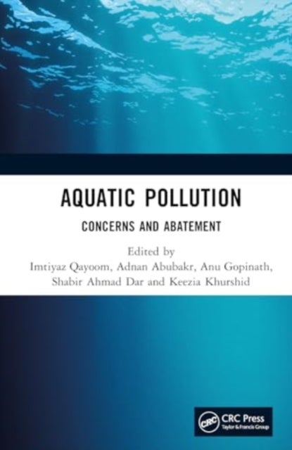 Aquatic Pollution - Concerns and Abatement