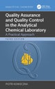Quality Assurance and Quality Control in the Analytical Chemical Laboratory