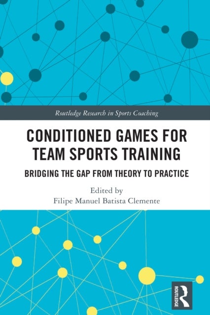 Conditioned Games for Team Sports Training - Bridging the Gap from Theory to Practice