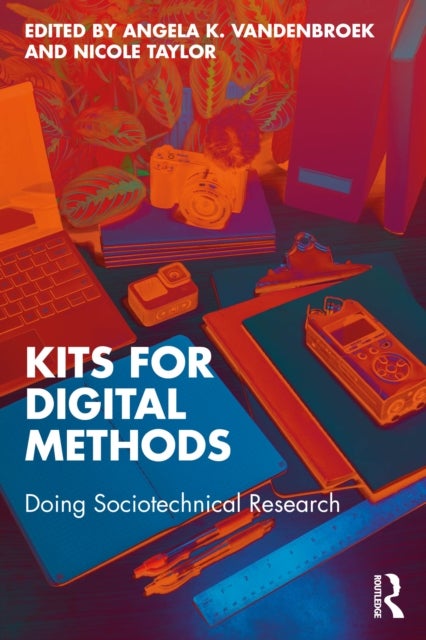 Kits for Digital Methods - Doing Sociotechnical Research