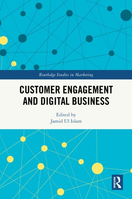 Customer Engagement and Digital Business