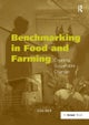 Benchmarking in Food and Farming
