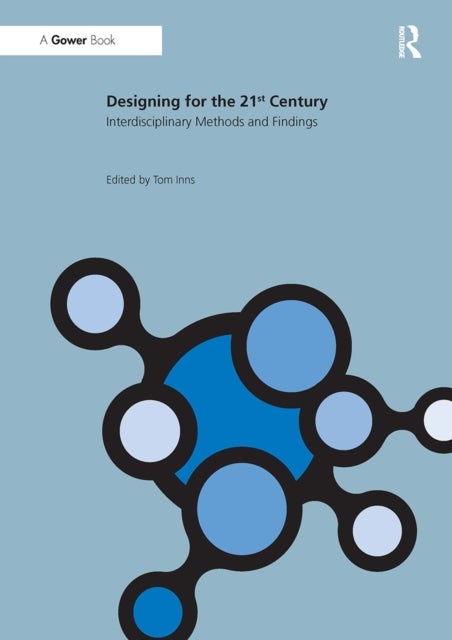 Designing for the 21st Century - Volume II: Interdisciplinary Methods and Findings