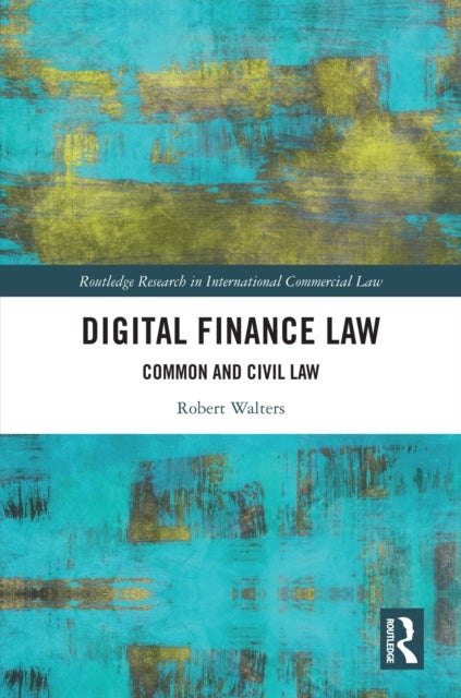Digital Finance Law - Common and Civil Law