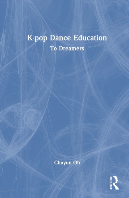 K-pop Dance Education - To Dreamers