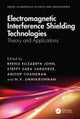 Electromagnetic Interference Shielding Technologies