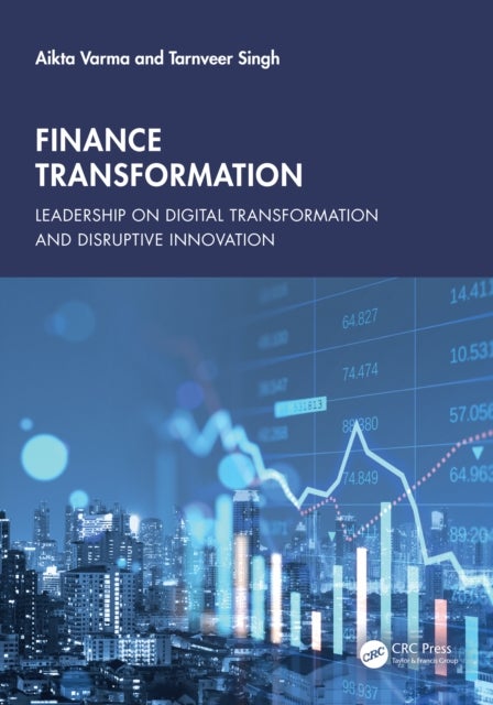 Finance Transformation - Leadership on Digital Transformation and Disruptive Innovation
