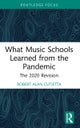 What Music Schools Learned from the Pandemic
