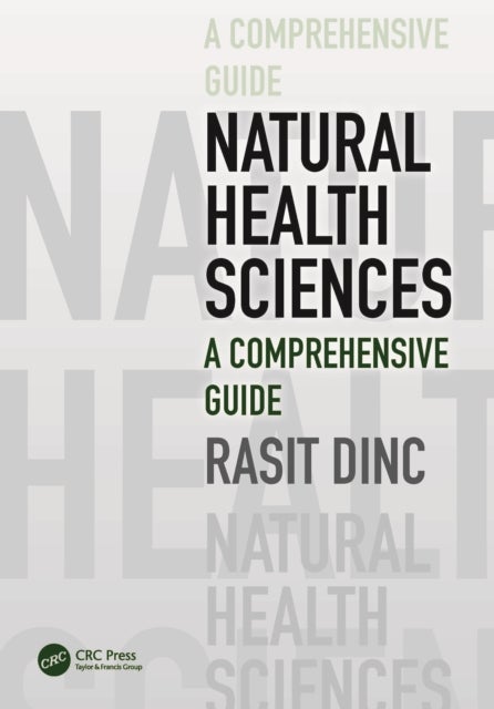 Natural Health Sciences - A Comprehensive Guide