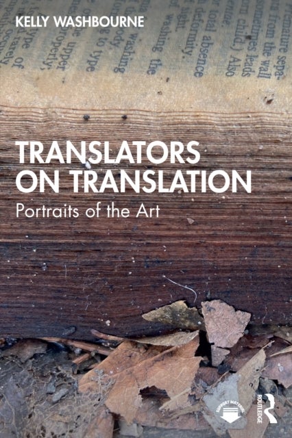 Translators on Translation - Portraits of the Art