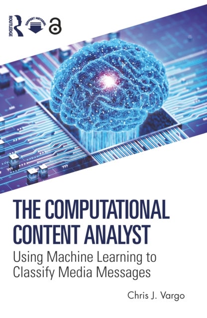 The Computational Content Analyst - Using Machine Learning to Classify Media Messages