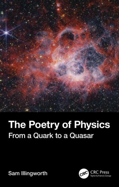 The Poetry of Physics - From a Quark to a Quasar