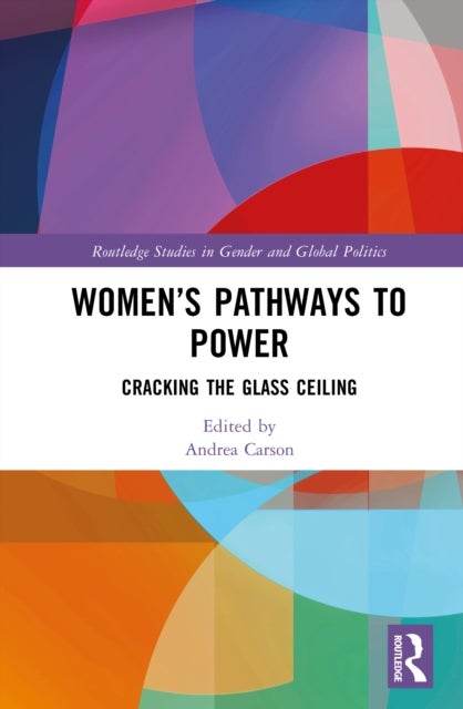 Women’s Pathways to Power - Cracking the Glass Ceiling