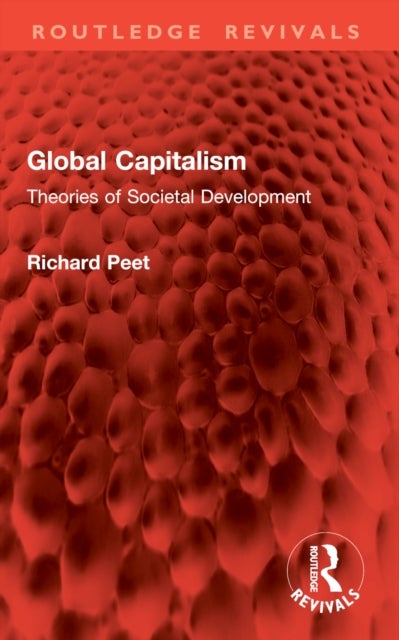 Global Capitalism - Theories of Societal Development