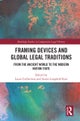 Framing Devices and Global Legal Traditions
