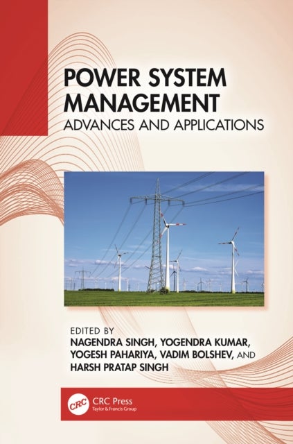 Power System Management - Advances and Applications