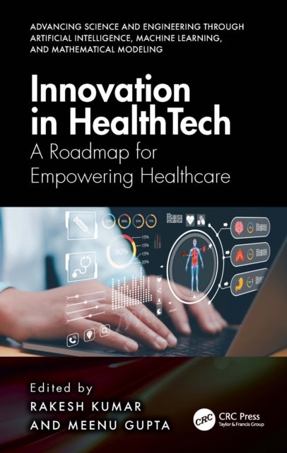 Innovation in Healthtech - A Roadmap for Empowering Healthcare