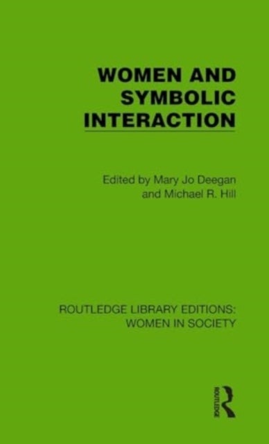 Women and Symbolic Interaction